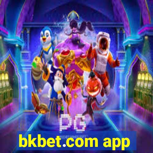 bkbet.com app